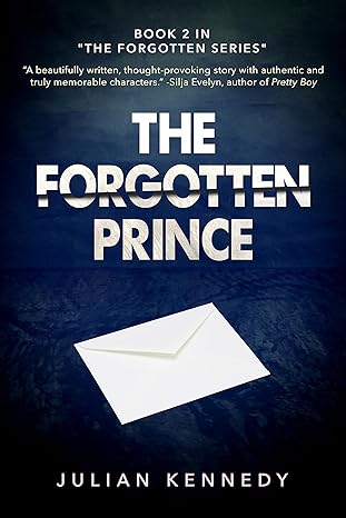 books by julian kennedy, the forgotten series, the forgotten keychains, the forgotten prince